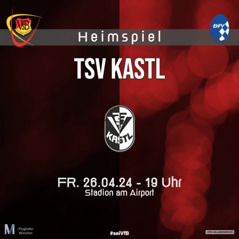 Heute : Heimspiel gegen TSV Kastl