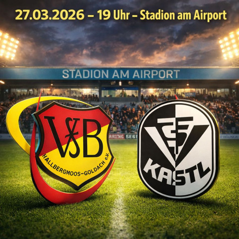Heute Spiel gegen Kastl um 19.00 Uhr
